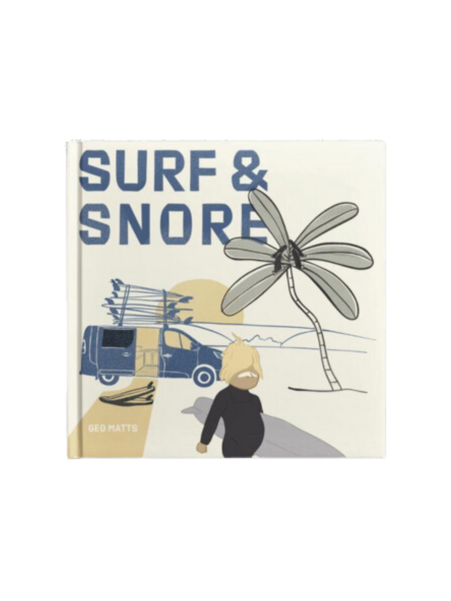 Surf & Snore by Geo Matts | Keel Surf & Supply