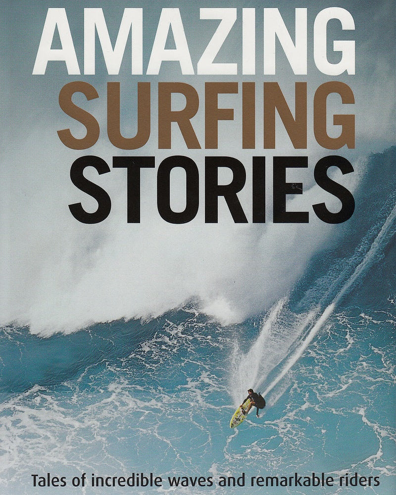 Amazing Surf Stories