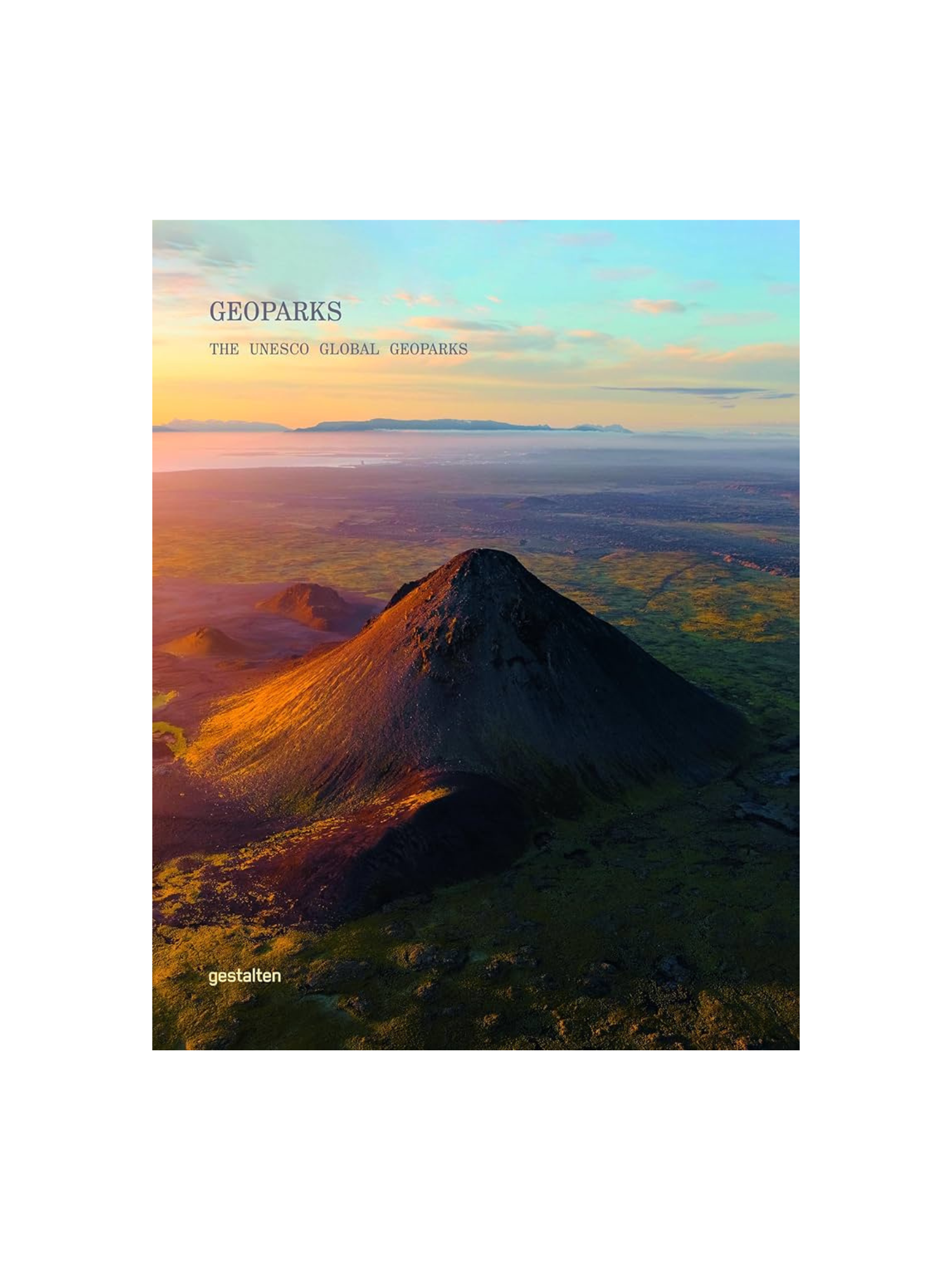Geoparks: The UNESCO Global Geoparks