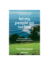 Let My People Go Surfing ~ Yvon Chouinard