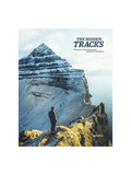 The Hidden Tracks - Wanderlust off the Beaten Path