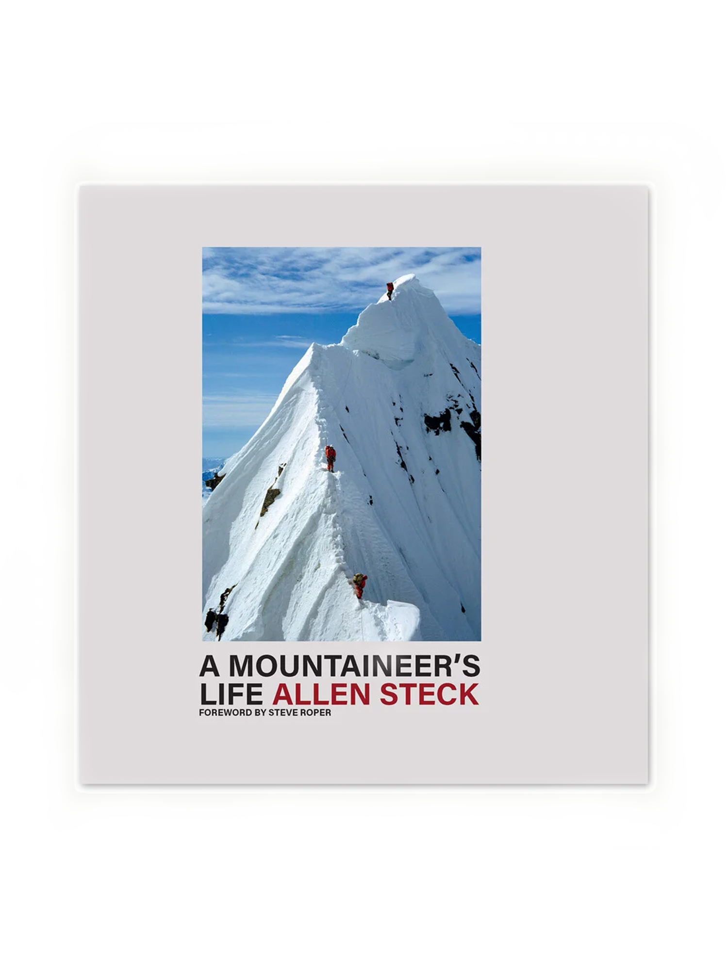A Mountaineer's Life