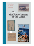 To The Four Corners of The World ~ Peter Troy - Keel Surf & Supply
