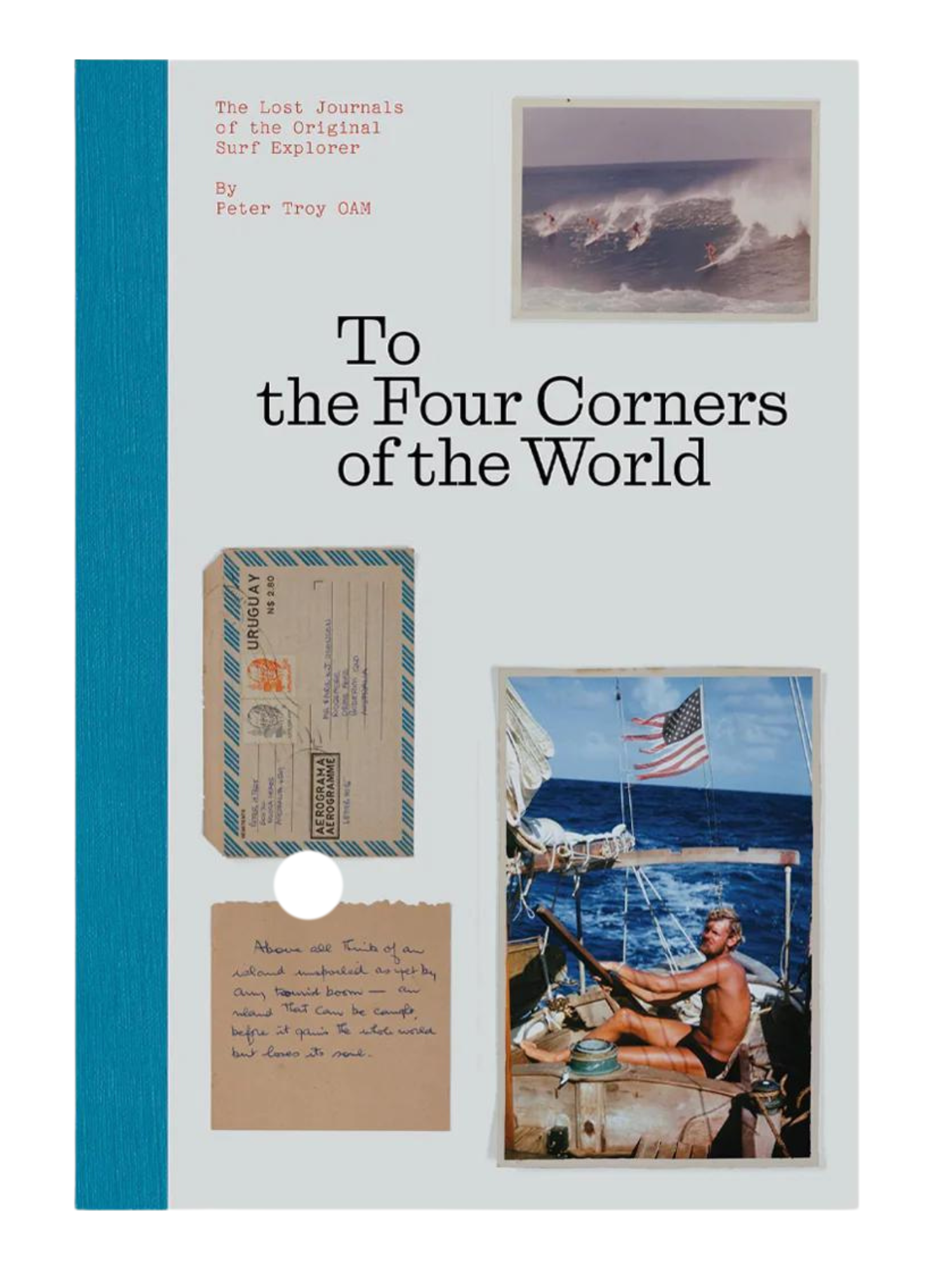 To The Four Corners of The World ~ Peter Troy - Keel Surf & Supply