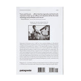 The Responsible Company: What We've Learned from Patagonia's First 40 Years ~ Yvon Chouinard & Vincent Stanley-Keel Surf & Supply