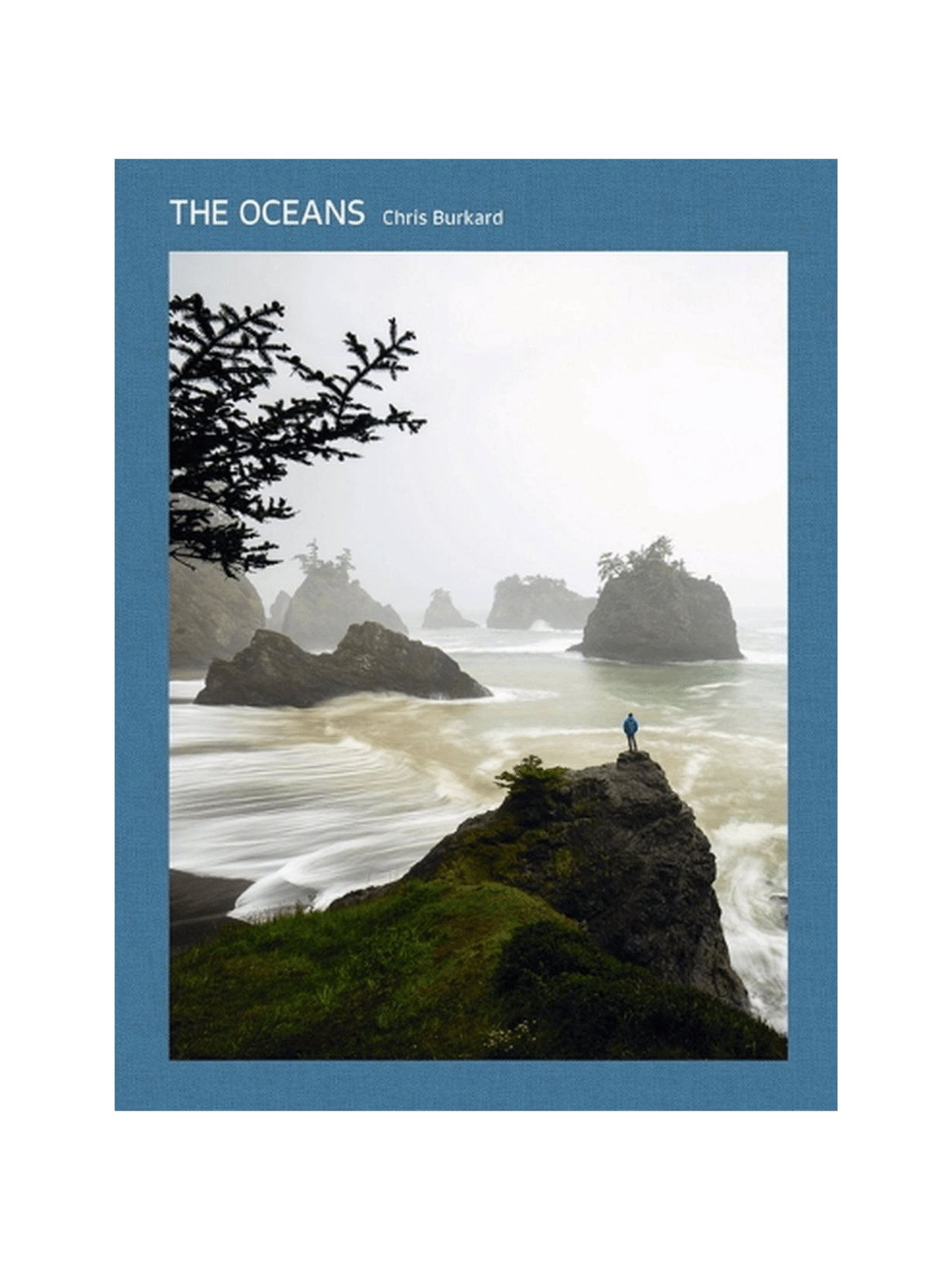 OCEANS, THE: THE MARITIME PHOTOGRAPHY OF CHRIS BURKARD